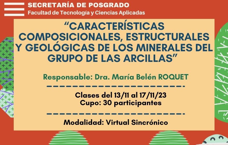 CARACTERÍSTICAS COMPOSICIONALES, ESTRUCTURALES Y GEOLÓGICAS DE LOS MINERALES DEL GRUPO DE LAS ARCILLAS