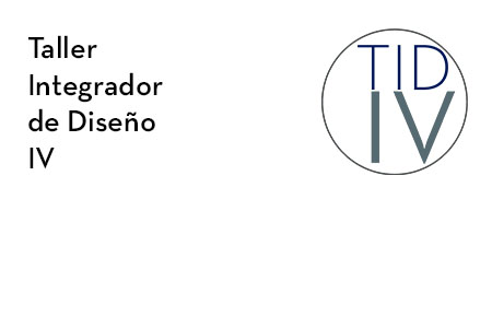 Taller Integrador de Diseño IV